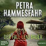Digital Der Fall Leni Bauer von Petra Hammesfahr
