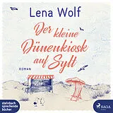 Digital Der kleine Dünenkiosk auf Sylt von Lena Wolf