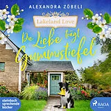 Digital Die Liebe trägt Gummistiefel von Alexandra Zöbeli