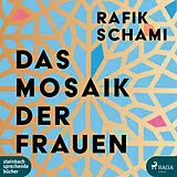 Digital Das Mosaik der Frauen von Rafik Schami