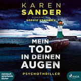 Digital Mein Tod in deinen Augen von Karen Sander