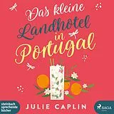 Audio CD (CD/SACD) Das kleine Landhotel in Portugal von Julie Caplin