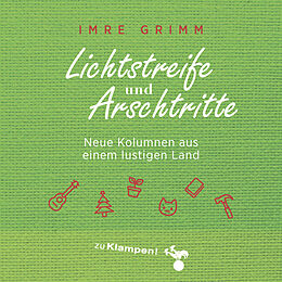 Schallplatte Lichtstreife und Arschtritte von Imre Grimm