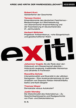 Kartonierter Einband exit! Krise und Kritik der Warengesellschaft von Tomasz Konicz, Johannes Vogele, Herbert Böttcher