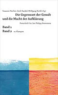 E-Book (epub) Die Gegenwart der Gewalt und die Macht der Aufklärung von Andrej Angrick, Anton Bierl, Juliane Bremer