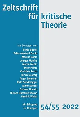 E-Book (epub) Zeitschrift für kritische Theorie / Zeitschrift für kritische Theorie, Heft 54/55 von Sonja Buckel, Fabio Akcelrud Durao, Markus Gante