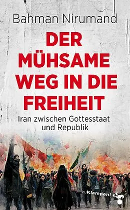 E-Book (pdf) Der mühsame Weg in die Freiheit von Bahman Nirumand