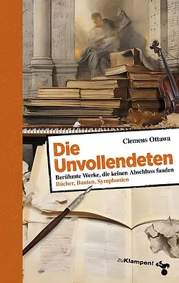 E-Book (epub) Die Unvollendeten von Clemens Ottawa