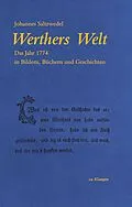 E-Book (epub) Werthers Welt von Johannes Saltzwedel