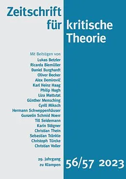 E-Book (pdf) Zeitschrift für kritische Theorie / Zeitschrift für kritische Theorie, Heft 56/57 von Daniel Burghardt, Oliver Decker, Alex Demirovi