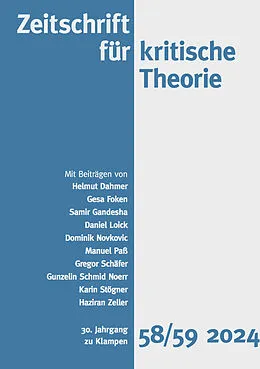 E-Book (epub) Zeitschrift für kritische Theorie, Heft 58/59 von Helmut Dahmer, Samir Gandesha, Daniel Loick