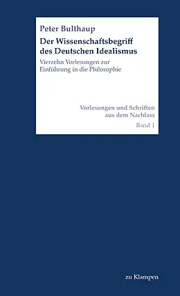E-Book (pdf) Der Wissenschaftsbegriff des Deutschen Idealismus von Peter Bulthaup