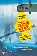 E-Book (epub) »Kann ich den Typen nicht hier im Taxi lassen?« von Thorsten Amrhein