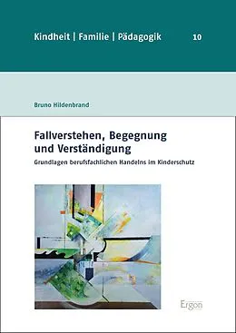 E-Book (pdf) Fallverstehen, Begegnung und Verständigung von Bruno Hildenbrand