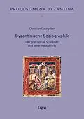 E-Book (pdf) Byzantinische Soziographik von Christian Gastgeber