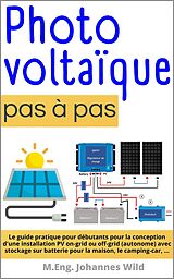 E-Book (epub) Photovoltaïque | pas à pas von M. Eng. Johannes Wild