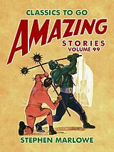 eBook (epub) Amazing Stories Volume 99 de Stephen Marlowe