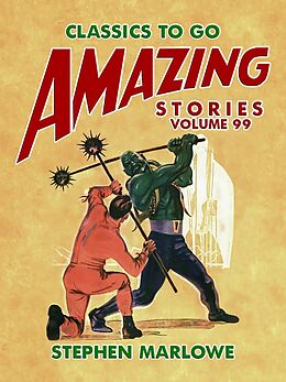 eBook (epub) Amazing Stories Volume 99 de Stephen Marlowe