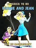 E-Book (epub) Pierre and Jean von Guy de Maupassant