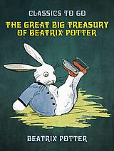 eBook (epub) The Great Big Treasury of Beatrix Potter de Beatrix Potter