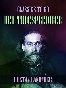 E-Book (epub) Der Todesprediger von Gustav Landauer