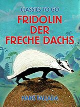 E-Book (epub) Fridolin der freche Dachs von Hans Fallada