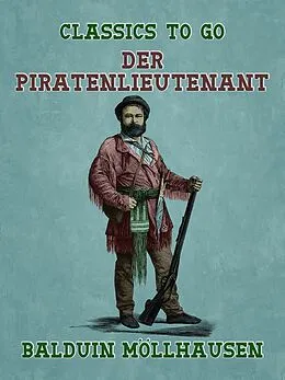 E-Book (epub) Der Piratenlieutenant von Balduin Möllhausen