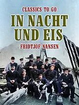 E-Book (epub) In Nacht und Eis von Fridtjof Nansen