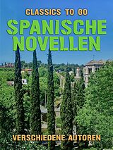 E-Book (epub) Spanische Novellen von Verschiedene Autoren