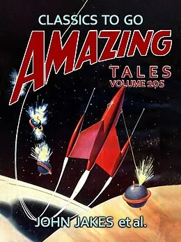 E-Book (epub) Amazing Tales Volume 105 von John Jakes