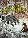 E-Book (epub) The Bear Family At Home, And How The Circus Came To Visit von Curtis D. Wilbur