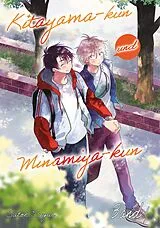 Kartonierter Einband Kitayama-kun und Minamiya-kun, Band 01 von Satoh Sugar