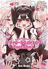 Kartonierter Einband (Kt) Eguchi-sans Pure-hearted Succubus, Band 01 von Eru Kudo