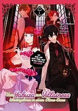 Kartonierter Einband (Kt) Vom Yakuza zur Villainess: Wiedergeboren in einem Otome-Game (Light Novel), Doppelband 01 von Touko Amekawa, Sora Goto