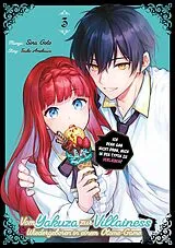 Kartonierter Einband Vom Yakuza zur Villainess: Wiedergeboren in einem Otome-Game (Manga), Band 03 von Touko Amekawa