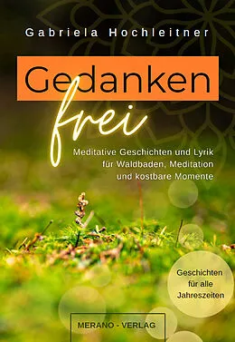 E-Book (epub) Gedankenfrei von Gabriela Hochleitner