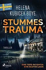 Kartonierter Einband Stummes Trauma von Helena Kubicek-Boye