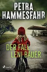 Kartonierter Einband (Kt) Der Fall Leni Bauer von Petra Hammesfahr