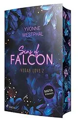 Kartonierter Einband Sins of Falcon - Vegas Love 2 von Yvonne Westphal