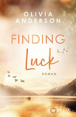 Kartonierter Einband (Kt) Finding Luck von Olivia Anderson