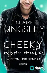 Kartonierter Einband Cheeky Room Mate von Claire Kingsley