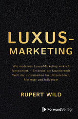 Fester Einband Luxus-Marketing von Rupert Wild