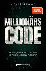 Kartonierter Einband Der Millionärscode von Michael Seibold