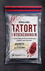 Kartonierter Einband Tatort Entscheidungen von Marcell Engel
