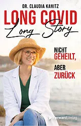 Kartonierter Einband Long Covid, Long Story von Dr. Claudia Kanitz