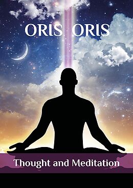 eBook (epub) «Thought and Meditation» de Oris Oris