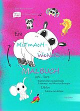 E-Book (pdf) Ein Mitmach-Wende-Malbuch von Julia Maria Bücherl, Jonas Bücherl, Manuel Reischl Kindermusik