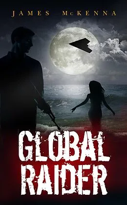 E-Book (epub) Global Raider von James McKenna