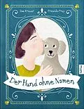 E-Book (epub) Der Hund ohne Namen von Uwe Krauser, Franziska Frey