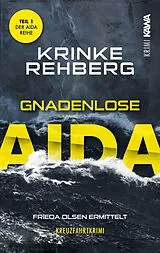 E-Book (epub) Gnadenlose Aida von Krinke Rehberg